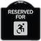 Signmission Designer Series-Reserved For With Accessible Symbol Heavy-Gauge Aluminum, 18" x 18", BS-1818-9908 A-DES-BS-1818-9908 - alternate 1